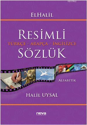 Elhalil Resimli Sözlük | Halil Uysal | Neva Yayınları