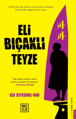 Eli Bıçaklı Teyze | Gu Byeong-Mo | Athica Yayınları