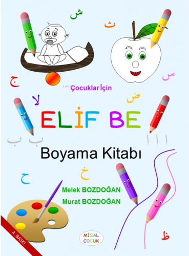 Elif Be Boyama Kitabı | Melek Bozdoğan | Misal Çocuk