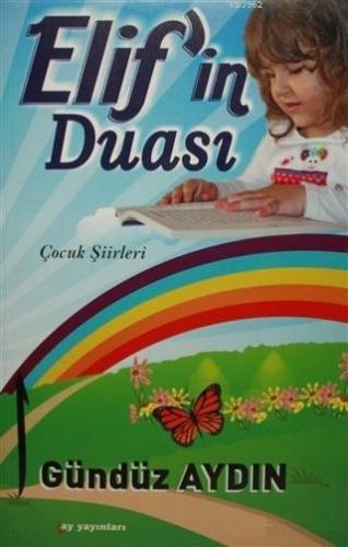 Elif'in Duası | Gündüz Aydın | Ay Yayınları