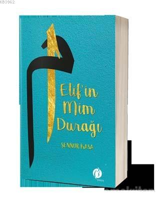 Elif'in Mim Durağı | Şennur Kasa | Herdem Kitap