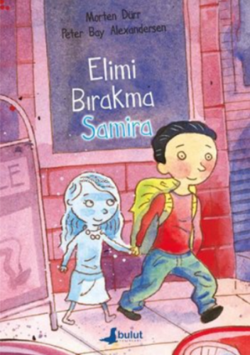 Elimi Bırakma Samira | Morten Dürr | Bulut Yayınları