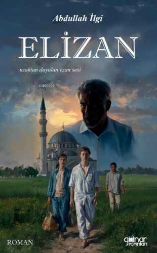 Elizan | Abdullah İlgi | Gülnar Yayınları