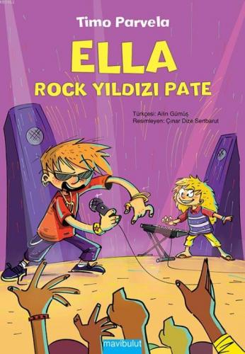 Ella - Rock Yıldızı Pate | Timo Parvela | Mavibulut Yayınları