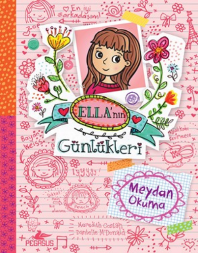 Ella'nın Günlükleri - Meydan Okuma | Meredith Costain | Pegasus Yayınc