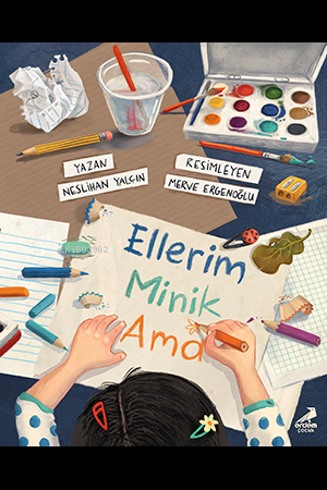 Ellerim Minik Ama | Neslihan Yalçın | Erdem Çocuk