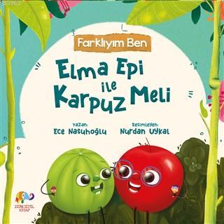 Elma Epi İle Karpuz Meli Farklıyım Ben | Ece Nasuhoğlu | Zencefil Kita