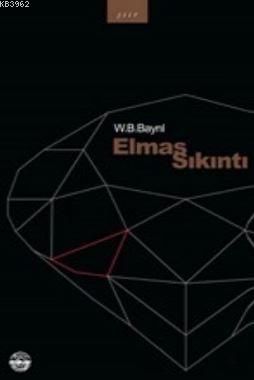 Elmas Sıkıntı | W.B. Bayrıl | Mühür Kitaplığı