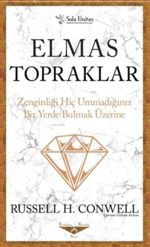 Elmas Topraklar - Kısaltılmış Klasikler Serisi;Zenginliği Hiç Ummadığı