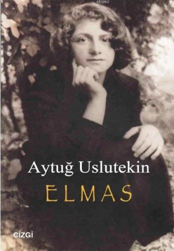 Elmas | Aytuğ Uslutekin | Çizgi Kitabevi