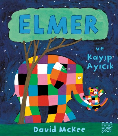 Elmer ve Kayıp Ayıcık | David Mckee | Mundi