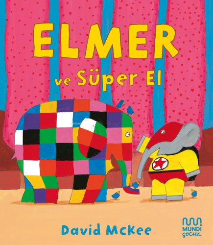 Elmer ve Süper El | David Mckee | Mundi