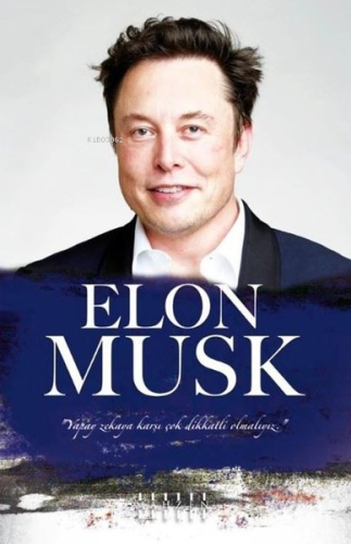 Elon Musk | Meriç Mert | Mahzen Yayıncılık