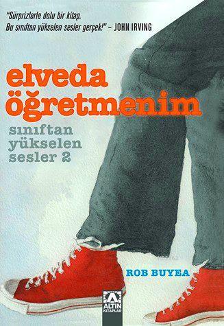 Elveda Öğretmenim | Rob Buyea | Altın Kitaplar