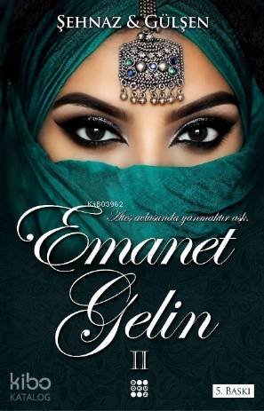 Emanet Gelin 2 | Şehnaz Gülşen | Dokuz Yayınları