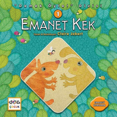 Emanet Kek | Claire Jobert | Nar Yayınları