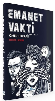 Emanet Vakti | Ömer Toprak | Ritim Plus Yayınları