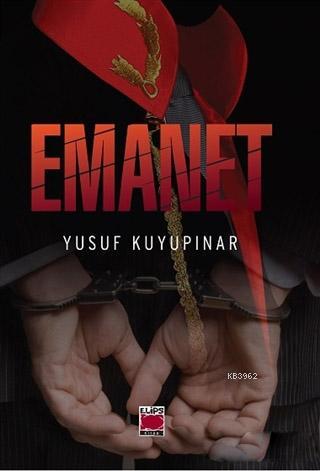 Emanet | Yusuf Kuyupınar | Elips Kitap