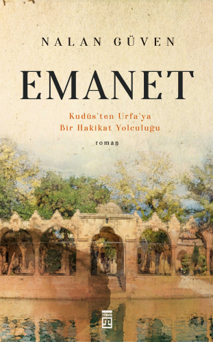 Emanet | Nalan Güven | Timaş Yayınları