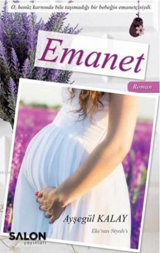 Emanet | Ayşegül Kalay | Salon Yayınları