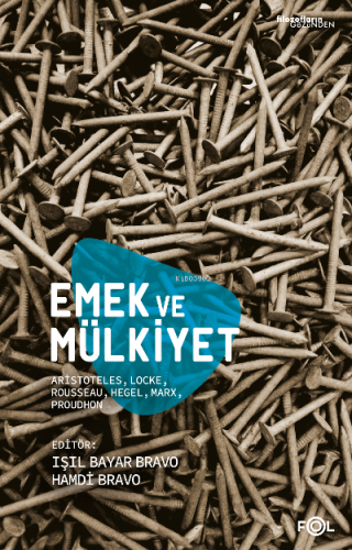 Emek ve Mülkiyet | Hamdi Bravo | Fol Kitap