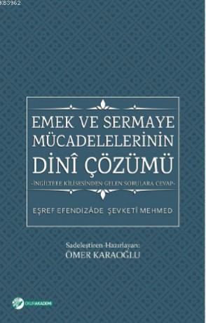 Emek Ve Sermaye Mücadelelerinin Dini Çözümü; İngiltere Kilisesinden Ge