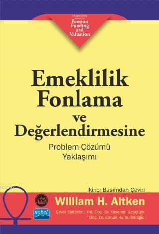 Emeklilik Fonlama ve Değerlendirmesine Problem Çözümü Yaklaşımı | Will