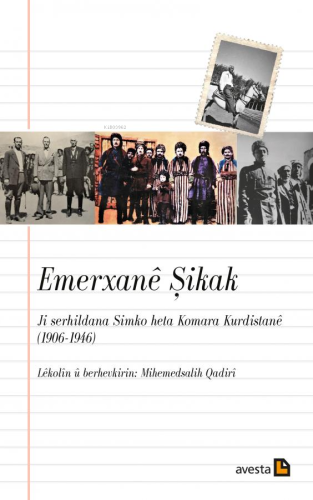 Emerxanê Şıkak | Mihemedsalih Qadiri | Avesta Yayınları