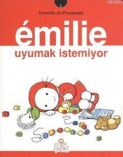 Emilie Uyumak İstemiyor 5 | Domitille de Pressense | Nesil Yayınları