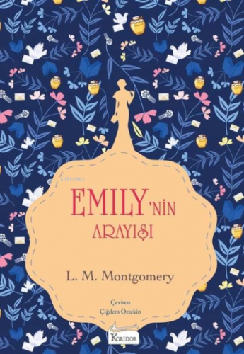 Emilynin Arayışı 3 - Bez Ciltli | Lucy Maud Montgomery | Koridor Yayın