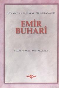 Emir Buhari | Cemal Kurnaz | Akçağ Basım Yayım Pazarlama