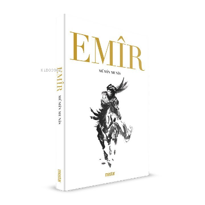 Emir | Mümin Munis | Mostar Yayınları