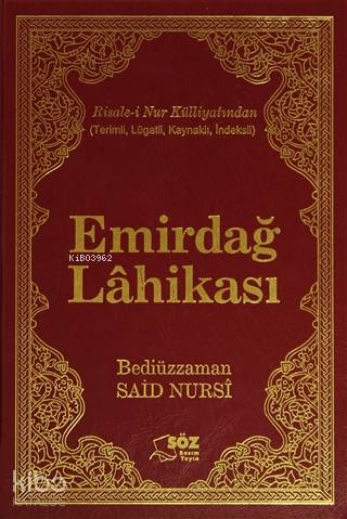 Emirdağ Lahikası | Bediüzzaman Said-i Nursi | Söz Basım Yayın