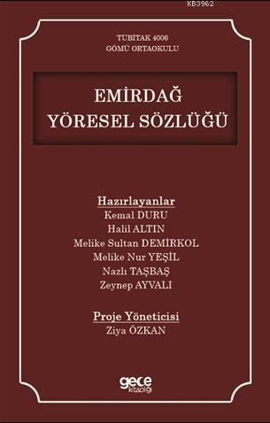 Emirdağ Yöresel Sözlüğü | Ziya Özkan | Gece Kitaplığı Yayınları