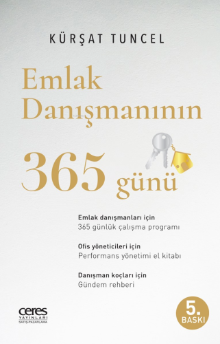 Emlak Danışmanının 365 Günü | Kürşat Tuncel | Ceres Yayınları