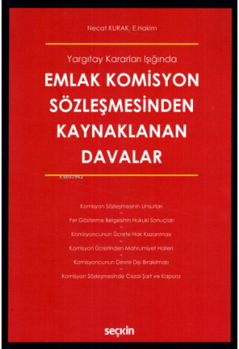 Emlak Komisyon Sözleşmesinden Kaynaklanan Davalar | Necat Kurak | Seçk