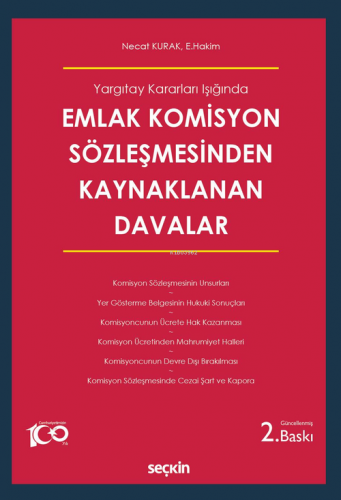 Emlak Komisyon Sözleşmesinden Kaynaklanan Davalar | Necat Kurak | Seçk