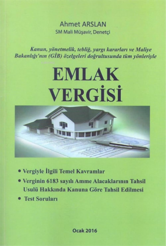 Emlak Vergisi | Ahmet Arslan | Yazarın Kendi Yayını