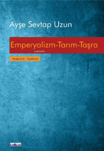 Emperyalizm-tarım-taşra | Ayşe Sevtap Uzun | Favori Yayınları