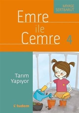 Emre ile Cemre 4 - Tarım Yapıyor | Miyase Sertbarut | Tudem Yayınları 