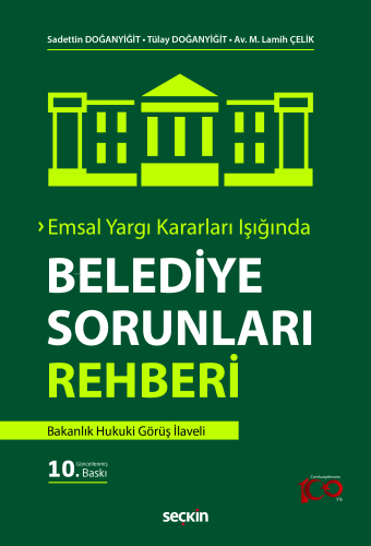 Emsal Yargı Kararları Işığında Belediye Sorunları Rehberi;Bakanlık Huk