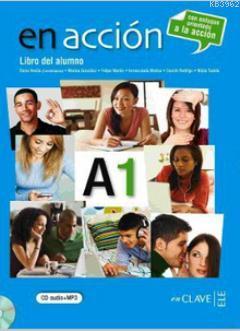 En Accion A1 Libro Del Alumno (Ders Kitabı + Audio Descargable); İspan