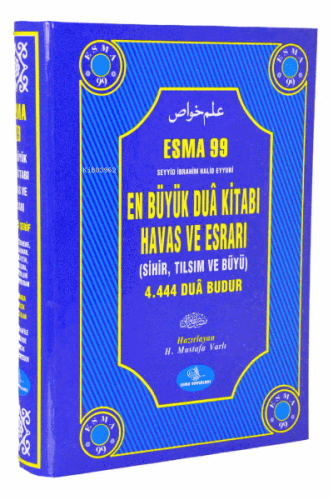 En Büyük Dua Kitabı Havas Ve Esrarı;En Büyük Dua Kitabı Havas ve Esrar