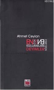 En Çok Kullanılan Deyimler Sözlüğü | Ahmet Ceylan | Elips Kitap