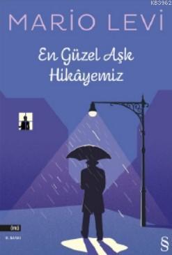 En Güzel Aşk Hikayemiz | Mario Levi | Everest Yayınları