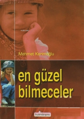 En Güzel Bilmeceler | Mehmet Kerimoğlu | Kardelen Yayınları