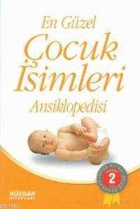 En Güzel Çocuk İsimleri Ansiklopedisi (cep Boy) | Uğur Rüzgar | Rüzgar