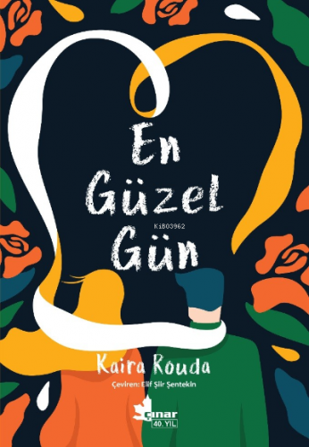 En Güzel Gün | Kaira Rouda | Çınar Yayınları