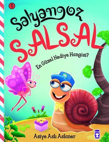 En Güzel Hediye Hangisi? (4+ Yaş); Salyangoz Salsal 5 | Asiye Aslı Asl