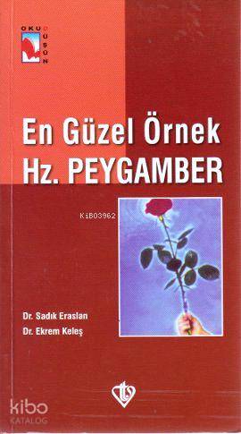 En Güzel Örnek Hz. Peygamber | Ekrem Keleş | Türkiye Diyanet Vakfı Yay